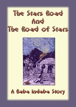 The Stars Road and the Road of Stars - A Baba Indaba Story
