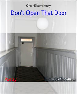 Don't Open That Door