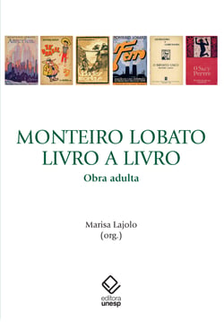 Monteiro Lobato, livro a livro - Obra adulta