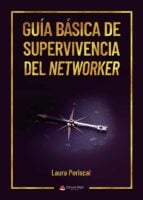 Guía básica de supervivencia del networker