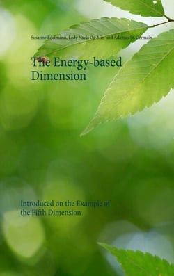 The Energy-based Dimension - Introduced on the Example of the Fifth Dimension