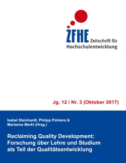 Reclaiming Quality Development: - Forschung über Lehre und Studium als Teil der Qualitätsentwicklung