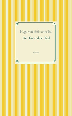 Der Tor und der Tod - Band 44