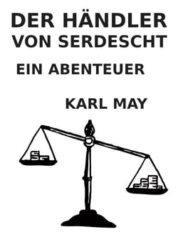 Der Händler von Serdescht - Ein Abenteuer