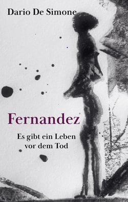 Fernandez - Es gibt ein Leben vor dem Tod