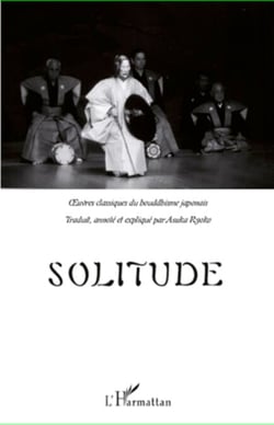 Solitude - Oeuvres classiques du bouddhisme japonais