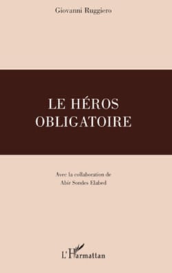 Le Héros obligatoire