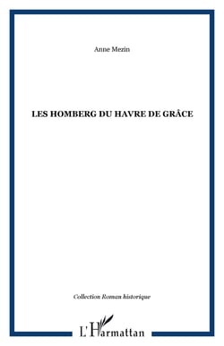 Les Homberg du Havre de Grâce