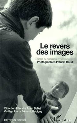 LE REVERS DES IMAGES - Textes et poèmes d'adolescents