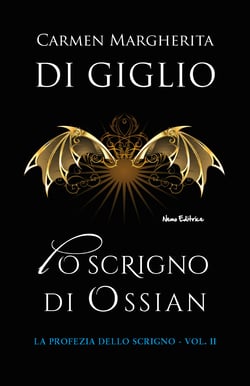 Lo scrigno di Ossian - Edizione integrale