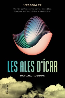 Les ales d'Ícar - L'Esfera II