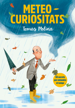 Meteocuriositats - 50 secrets per entendre el temps