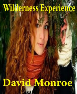 Wilderness Experience, A Short Story