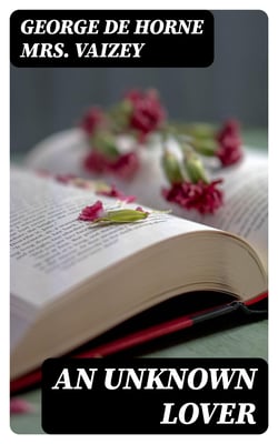 An Unknown Lover