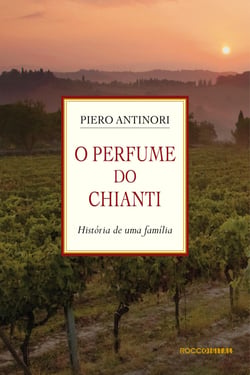 O Perfume do Chianti - História de uma família