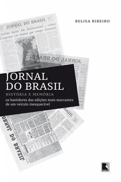 Jornal do Brasil - História e memória