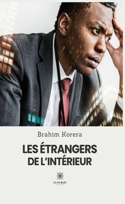 Les étrangers de l’intérieur