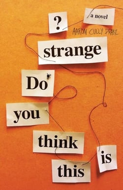 Do You Think This Is Strange?