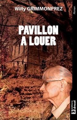 Pavillon à louer - Un thriller au dénouement inattendu
