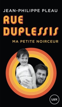 Rue Duplessis - Ma petite noirceur