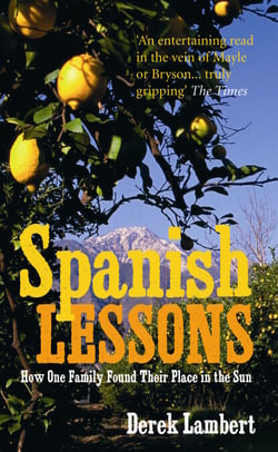 Spanish Lessons - How one family found their place in the sun