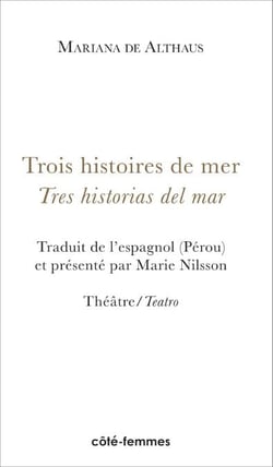 Trois histoires de mer / Tres historias del mar - Théâtre / Teatro