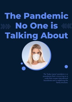 The Pandemic No One is Talking About