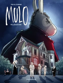 Mulo - Tome 2 - Villégiature - Villégiature
