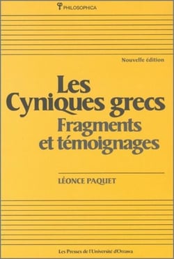 Les Cyniques grecs - Fragments et témoignages