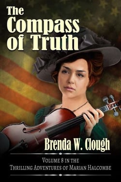 The Compass of Truth - The Thrilling Adventures of the Most Dangerous Woman in Europe, #8