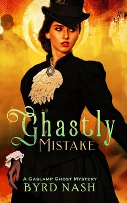 Ghastly Mistake - Madame Chalamet Ghost Mysteries, #6