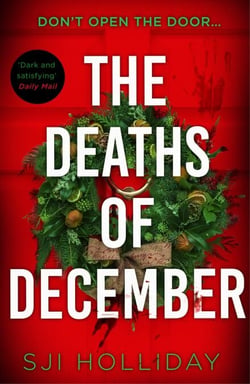 The Deaths of December - A cracking Christmas crime thriller
