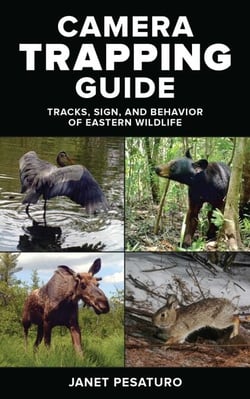 Camera Trapping Guide - Tracks, Sign, and Behavior of Eastern Wildlife