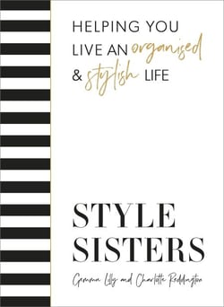 Style Sisters - Helping you live an organised &amp; stylish life