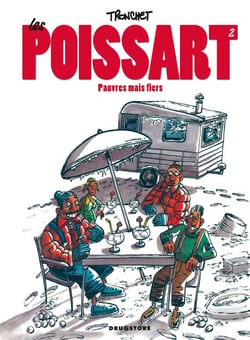 Les Poissart - Tome 02 - Pauvres mais fiers