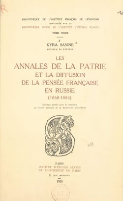 Les annales de la patrie et la diffusion de la pensée française en Russie - 1868-1884