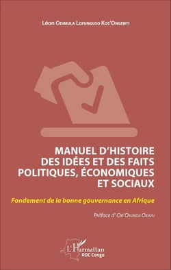 Manuel d'histoire des idées et des faits politiques, économiques et sociaux - Fondement de la bonne gouvernance