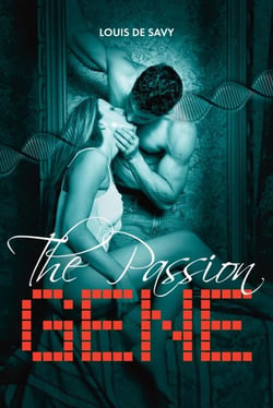 The Passion Gene