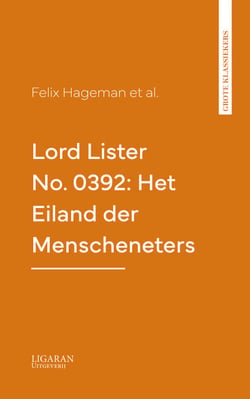 Lord Lister No. 0392: Het Eiland der Menscheneters