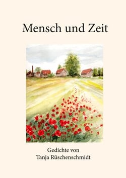 Mensch und Zeit - Gedichte