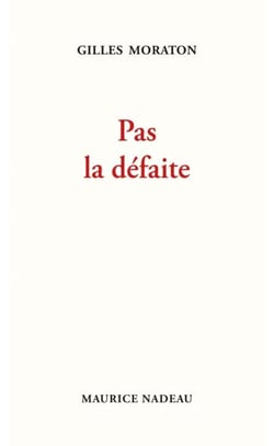 Pas la défaite