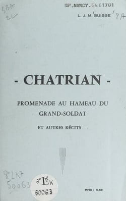 Chatrian - Promenade au hameau du Grand-Soldat et autres récits