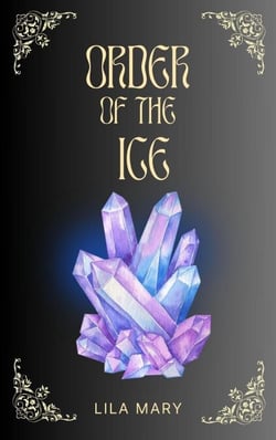 Order of the Ice - The Order Trilogy, #2