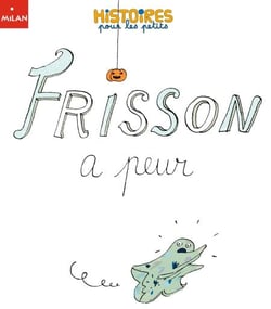 Frisson a peur