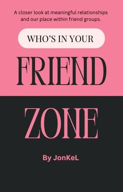Who’s In Your Friend Zone