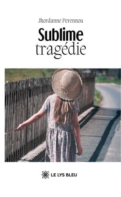 Sublime tragédie