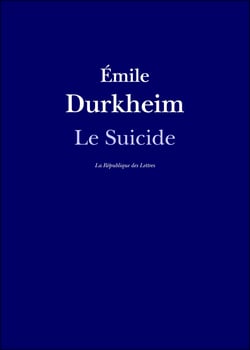 Le Suicide - Étude de sociologie