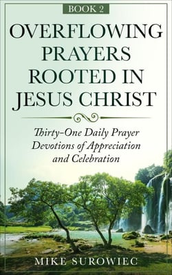 Overflowing Prayers Rooted in Jesus Christ v2 - Prayer, #2
