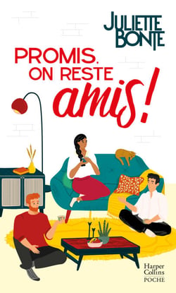 Promis, on reste amis ! - "Une comédie drôle et rafraîchissante" BIBA