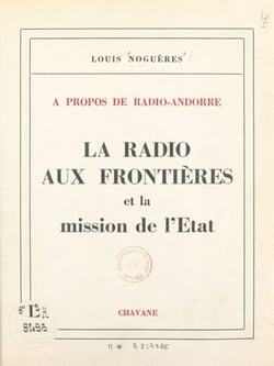 À propos de Radio-Andorre, la radio aux frontières et la mission de l'État